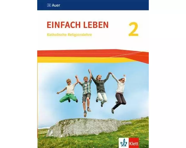 Einfach Leben 2. Ausgabe S ab 2016. Schülerbuch