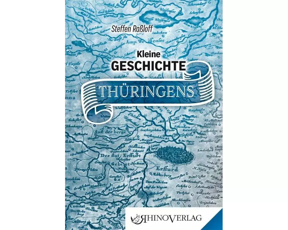 Kleine Geschichte Thüringens