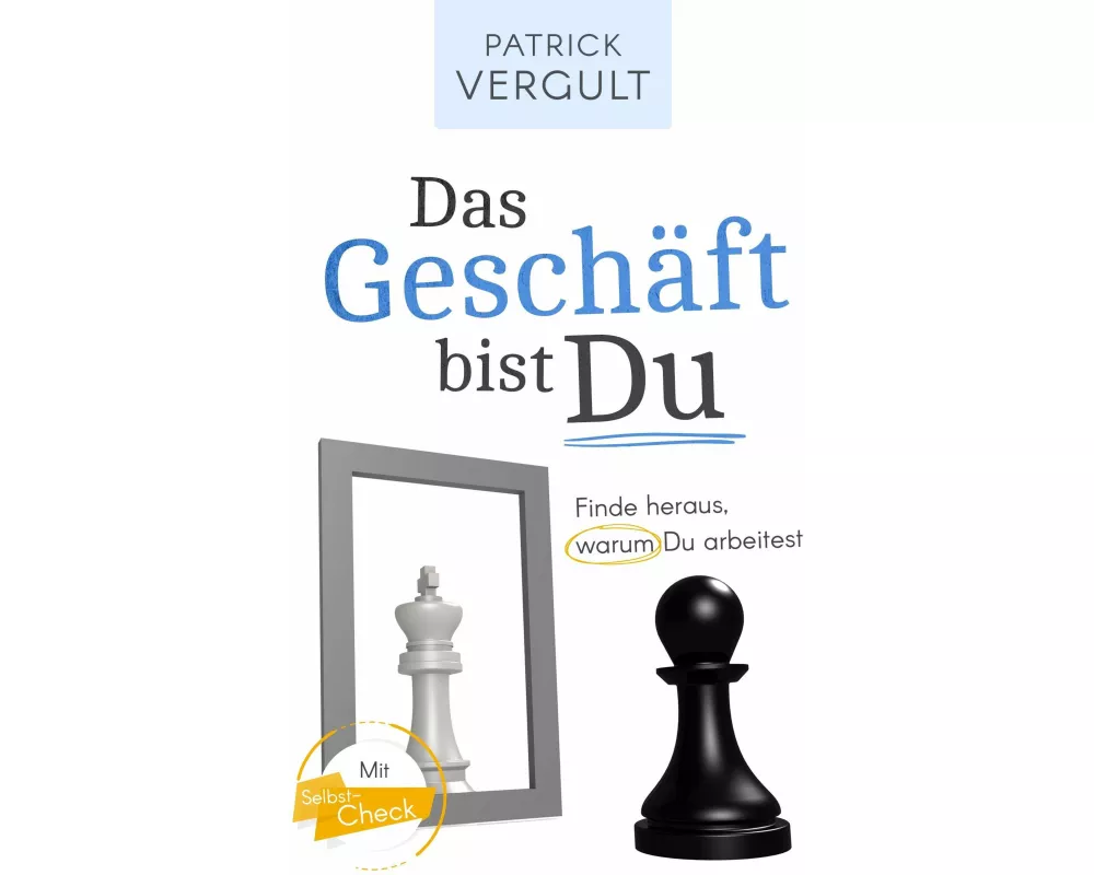 Das Geschft bist Du