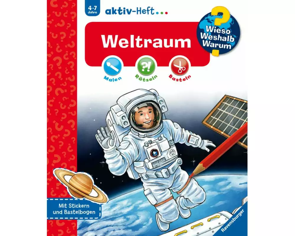 Wieso? Weshalb? Warum? aktiv-Heft - Weltraum