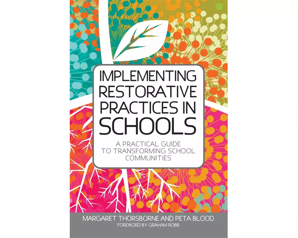 Implementing Restorative Practices in Schools