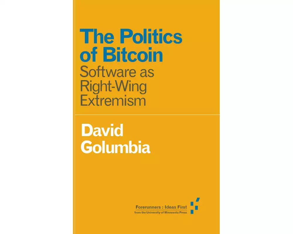 The Politics of Bitcoin