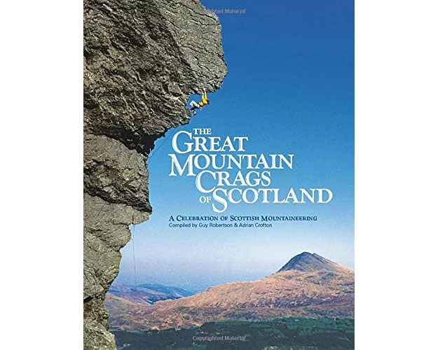 The Great Mountain Crags of Scotland