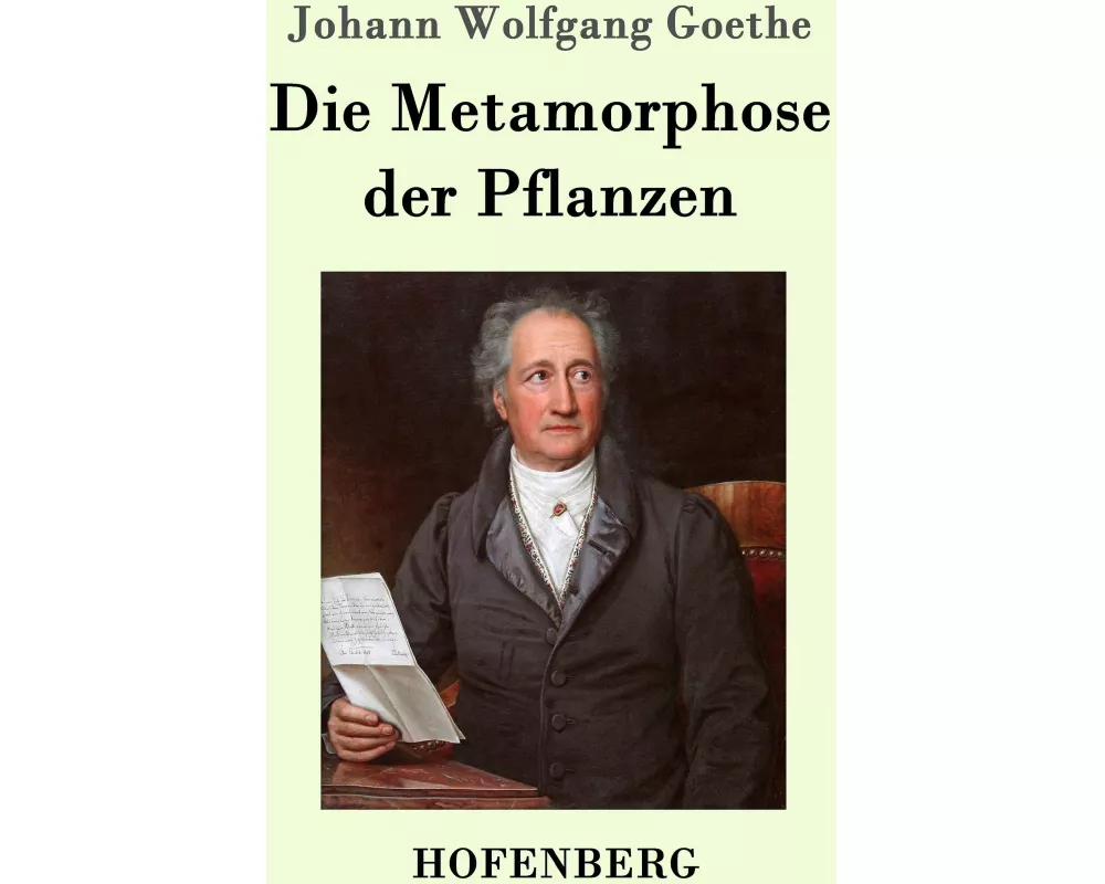 Die Metamorphose der Pflanzen