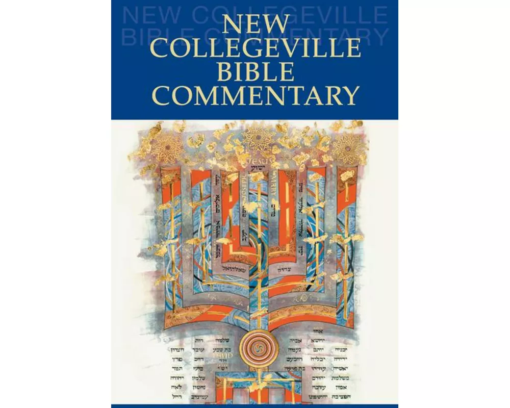 New Collegeville Bible Commentary