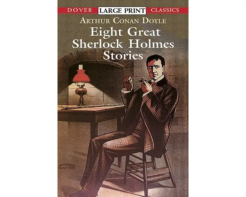 Eight Great Sherlock Holmes Stories