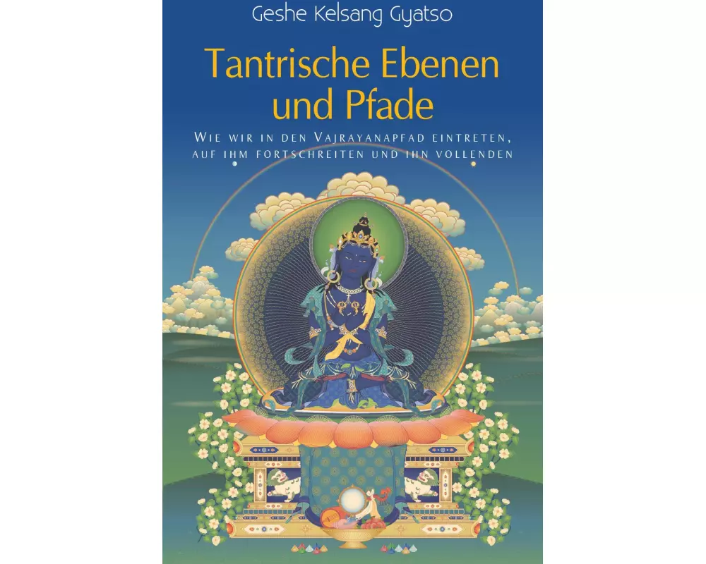 Tantrische Ebenen und Pfade