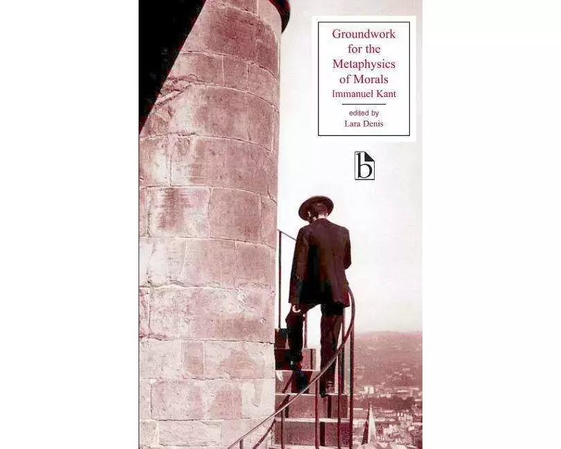 Groundwork for the Metaphysics of Morals