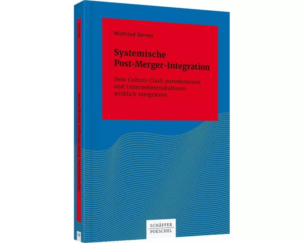 Systemische Post-Merger-Integration