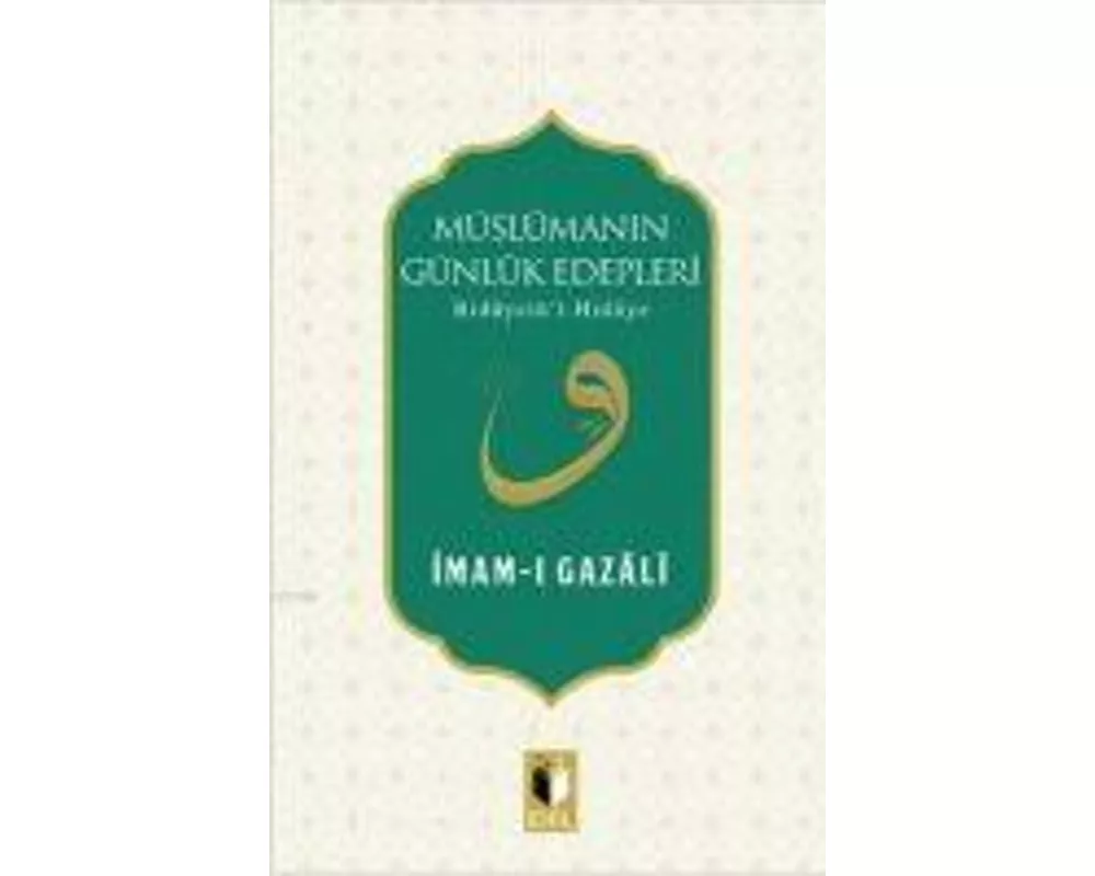 Müslümanin Günlük Edepleri