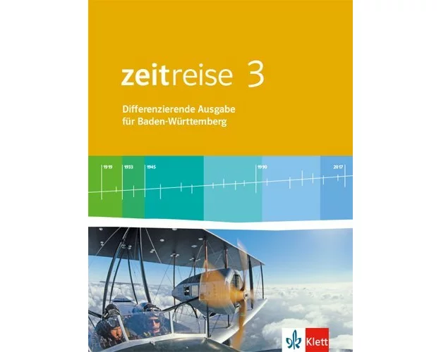 Zeitreise 3. Schülerbuch. Differenzierende Ausgabe für Baden-Württemberg ab 2016