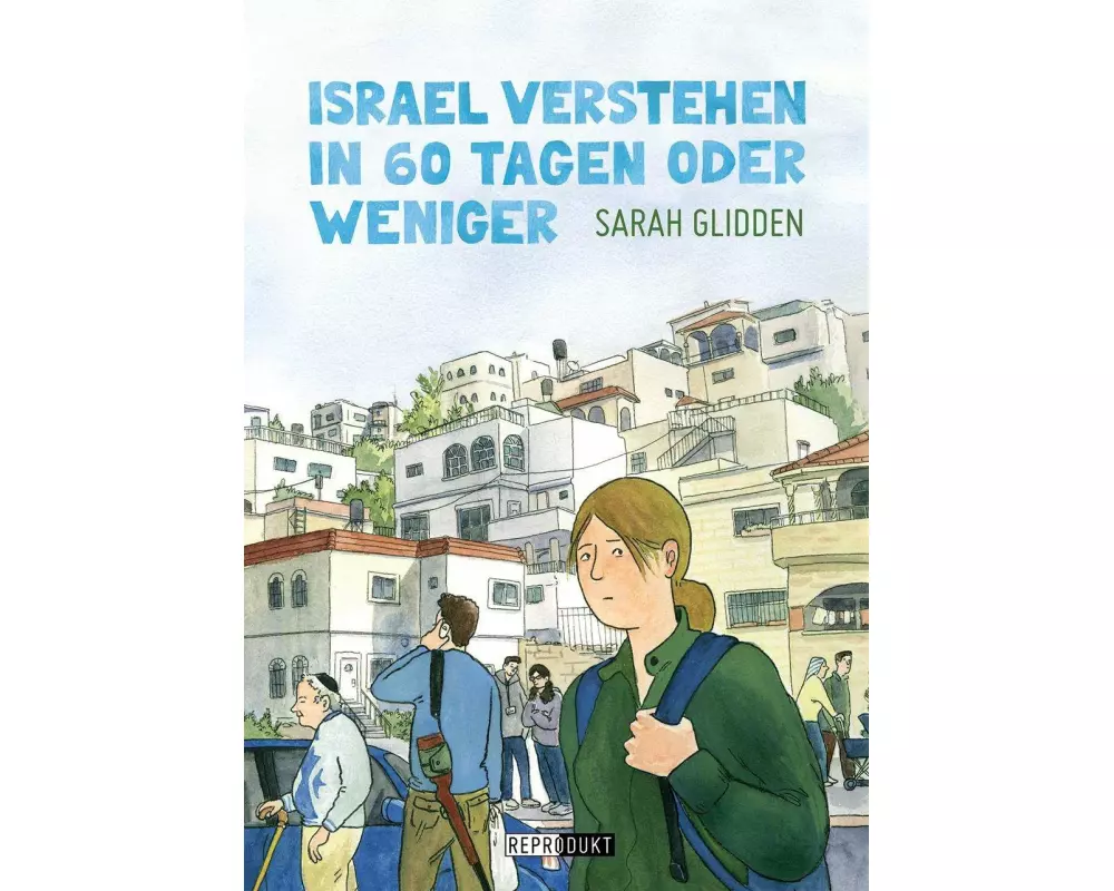 Israel verstehen in 60 Tagen oder weniger