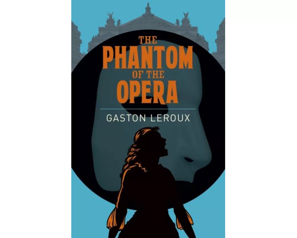 The Phantom of the Opera