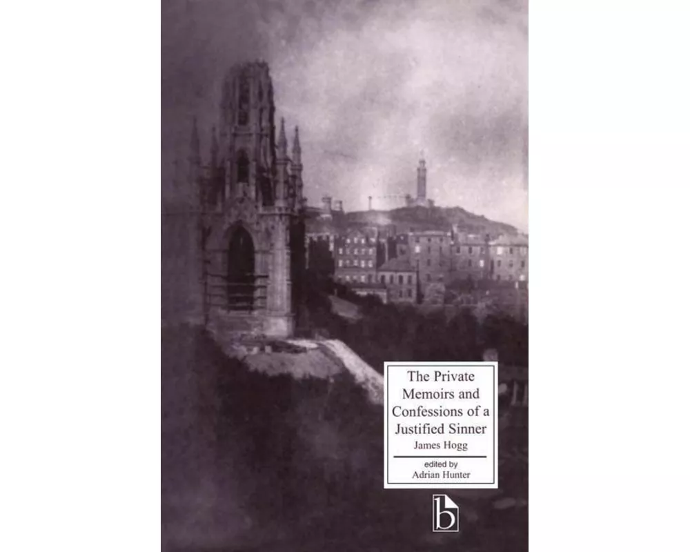 The Private Memoirs and Confessions of a Justified Sinner