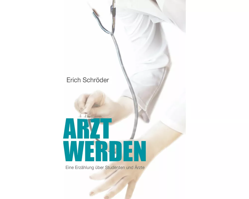 Arzt werden