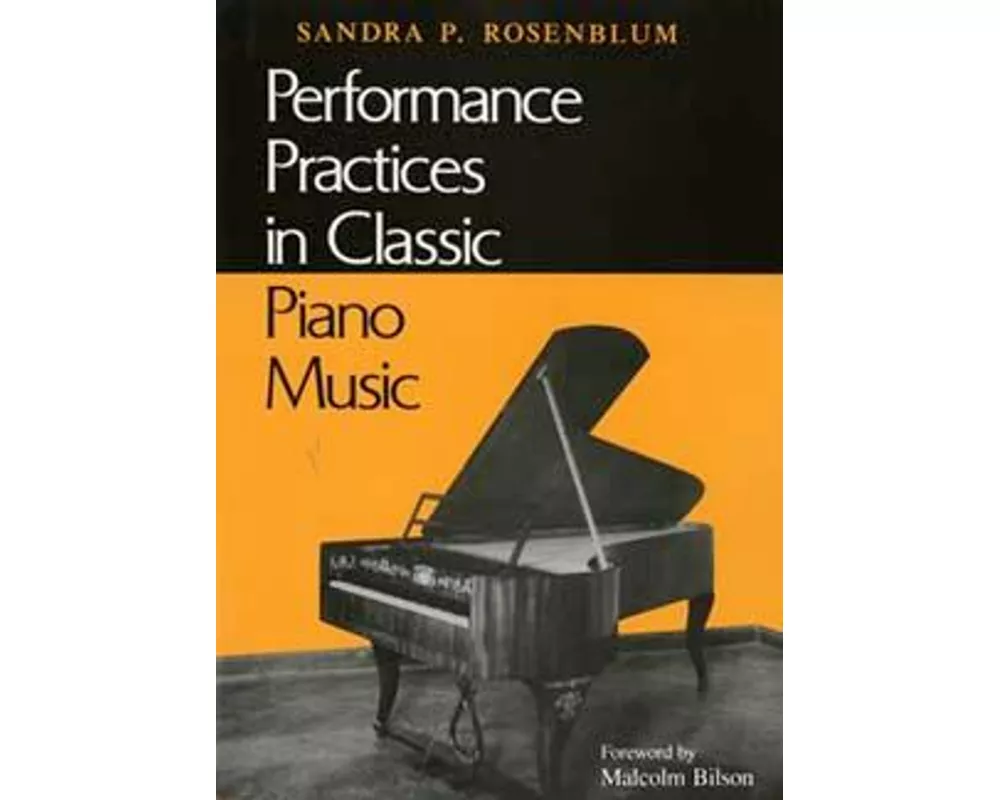 Performance Practices in Classic Piano Music