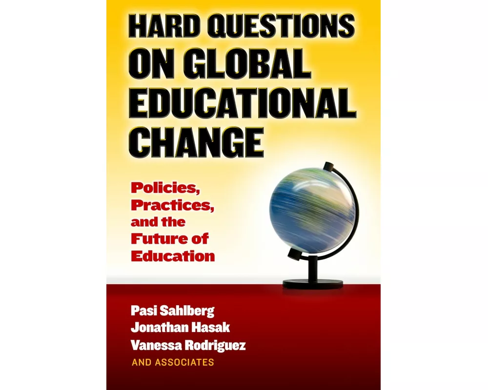 Hard Questions on Global Educational Change