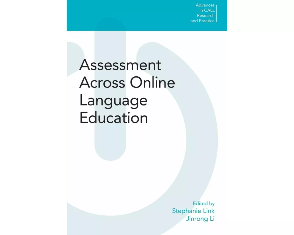 Assessment Across Online Language Education