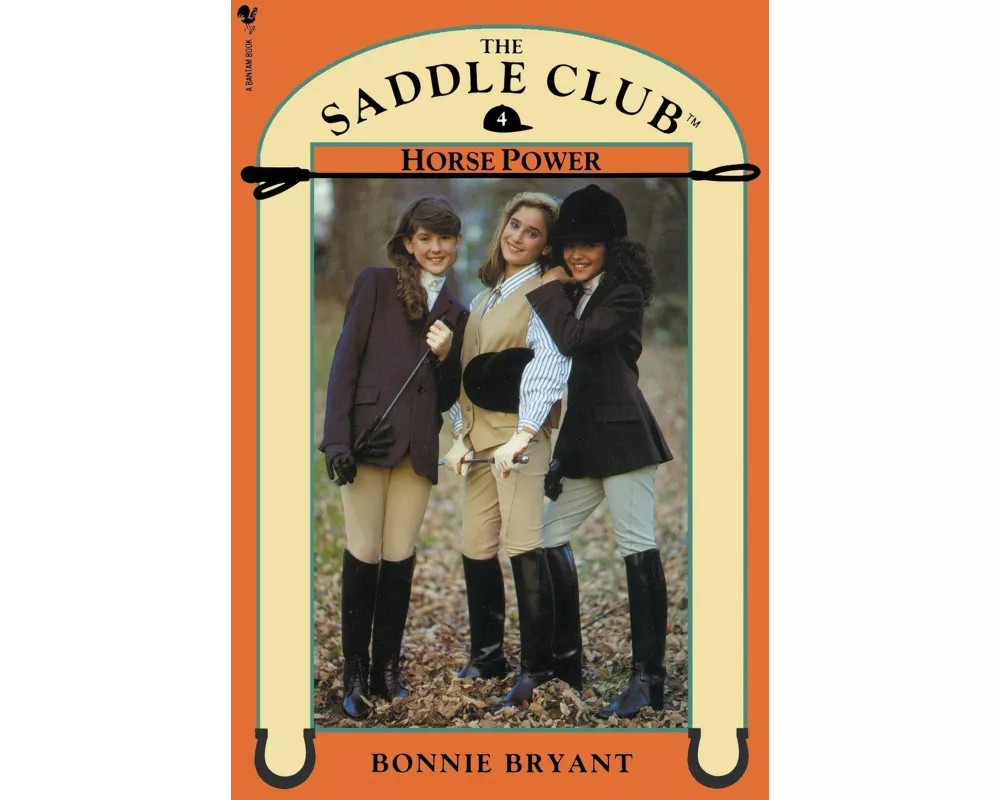 Saddle Club Book 4: Horse Power