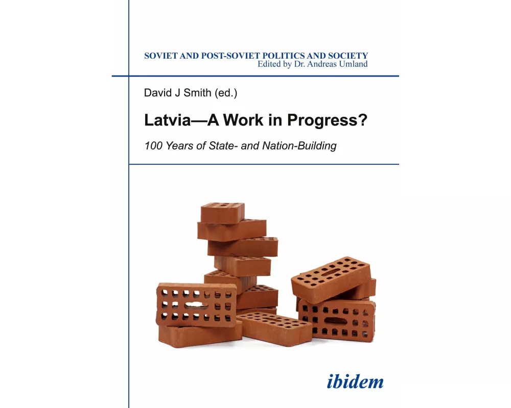 Latvia - A Work in Progress?