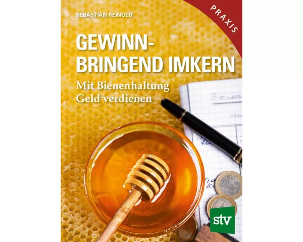 Gewinnbringend Imkern