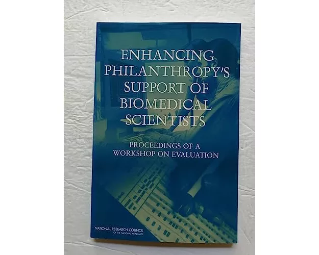 Enhancing Philanthropy's Support of Biomedical Scientists