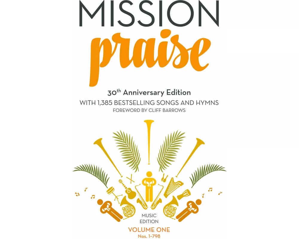 Mission Praise (Two-Volume Set): Full Music