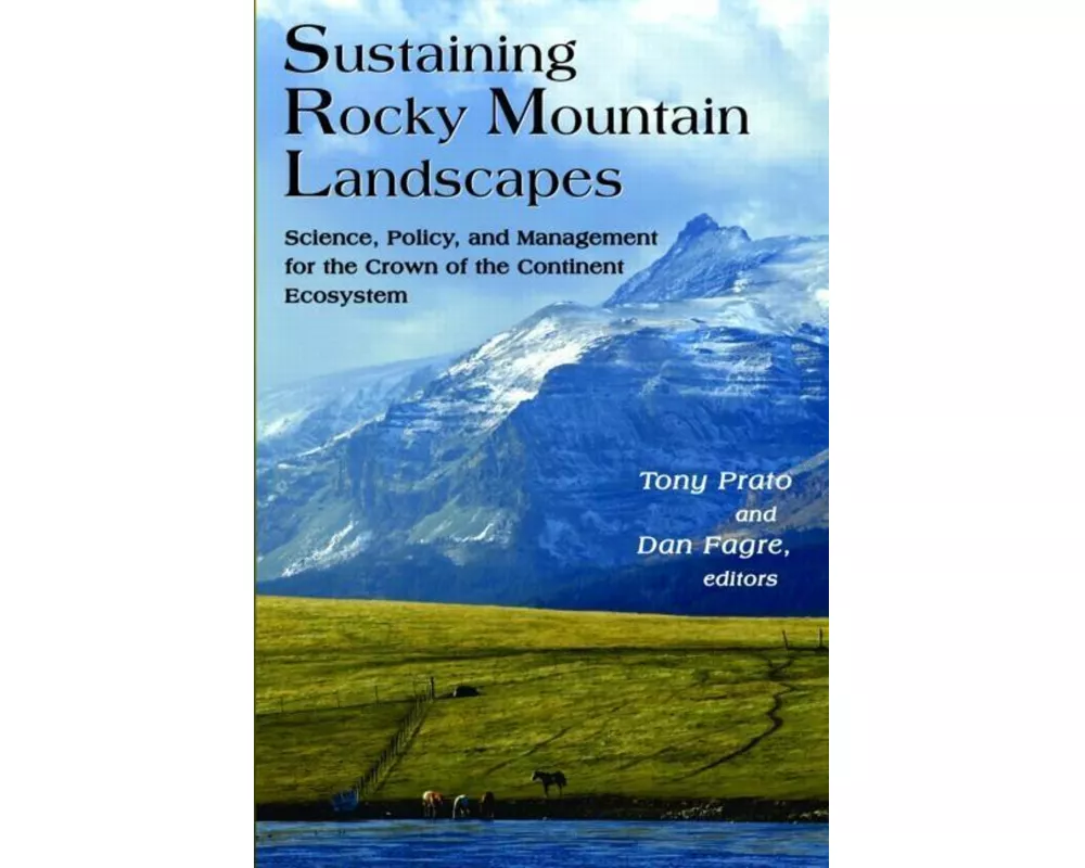Sustaining Rocky Mountain Landscapes