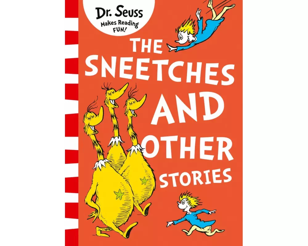 The Sneetches and Other Stories
