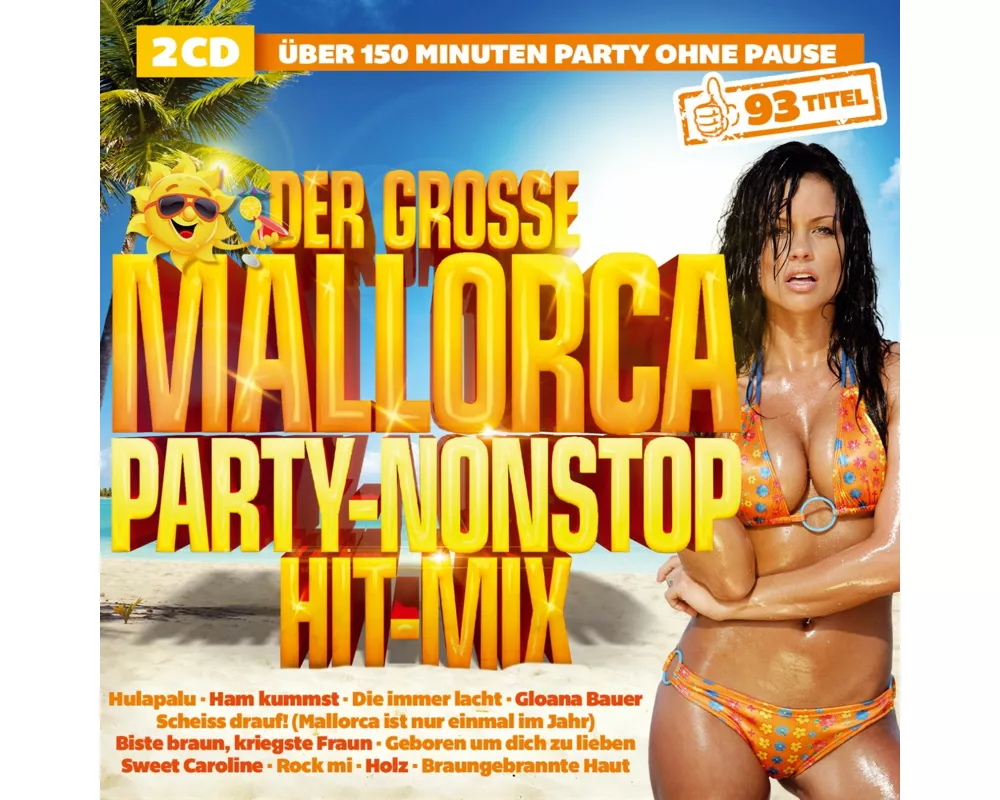 Der groáe Mallorca Party-Nonstop Hit-Mix