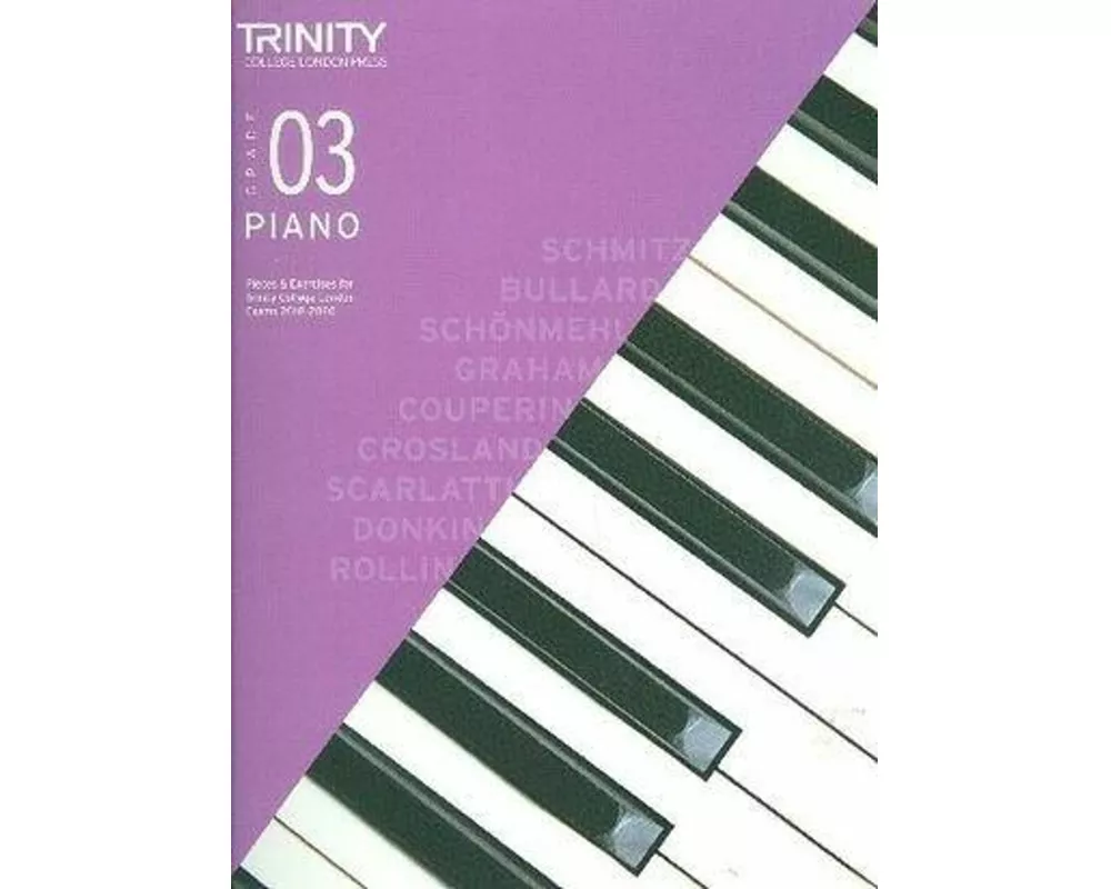 Trinity College London Piano Exam Pieces & Exercises 2018-2020. Grade 3