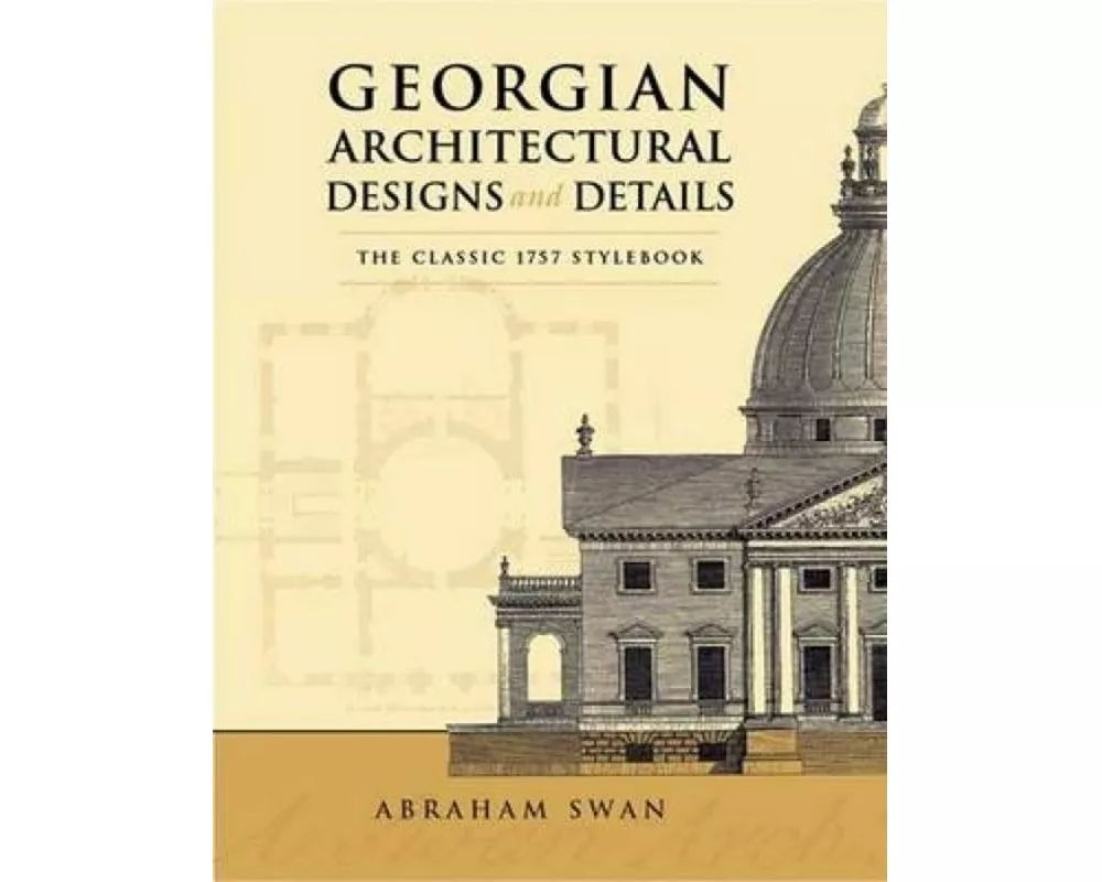 Georgian Architectural Designs and Details