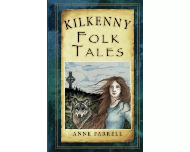 Kilkenny Folk Tales