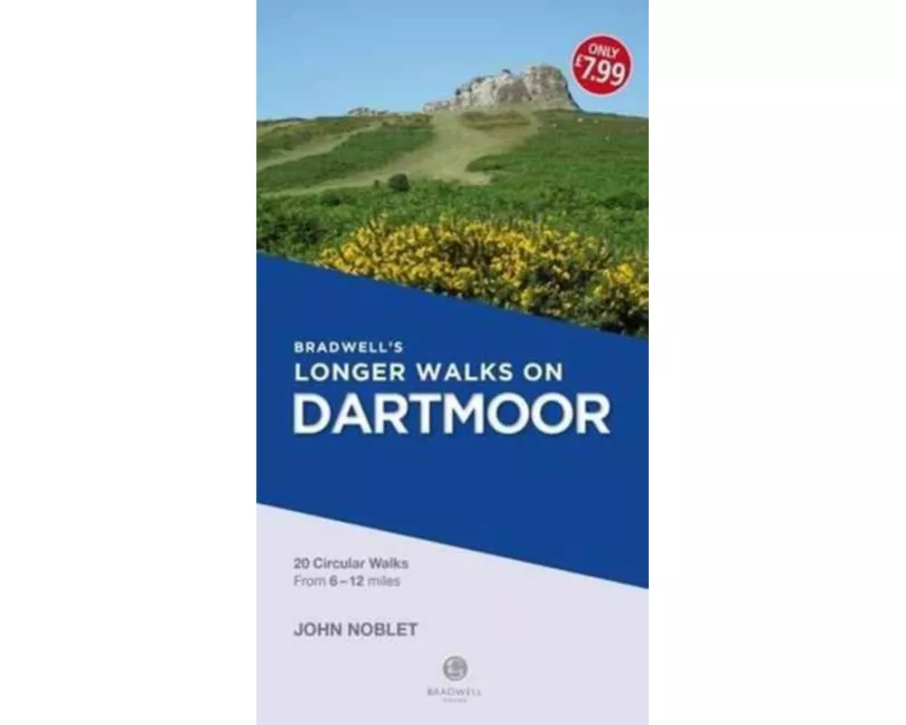 Bradwell's Longer Walks on Dartmoor