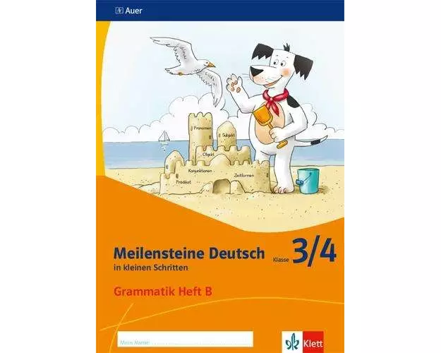 Meilensteine. Deutsch in kleinen Schritten. Grammatik Heft B. Klasse 3/4. Ausgabe ab 2017