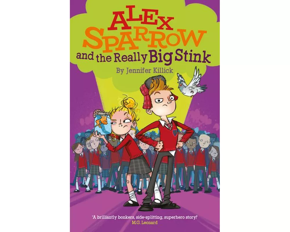 Alex Sparrow and the Really Big Stink