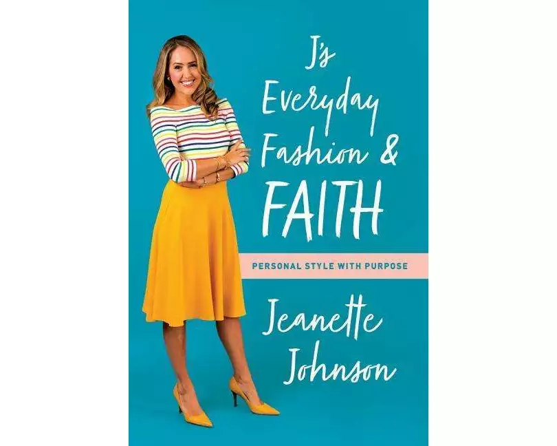 J's Everyday Fashion and Faith