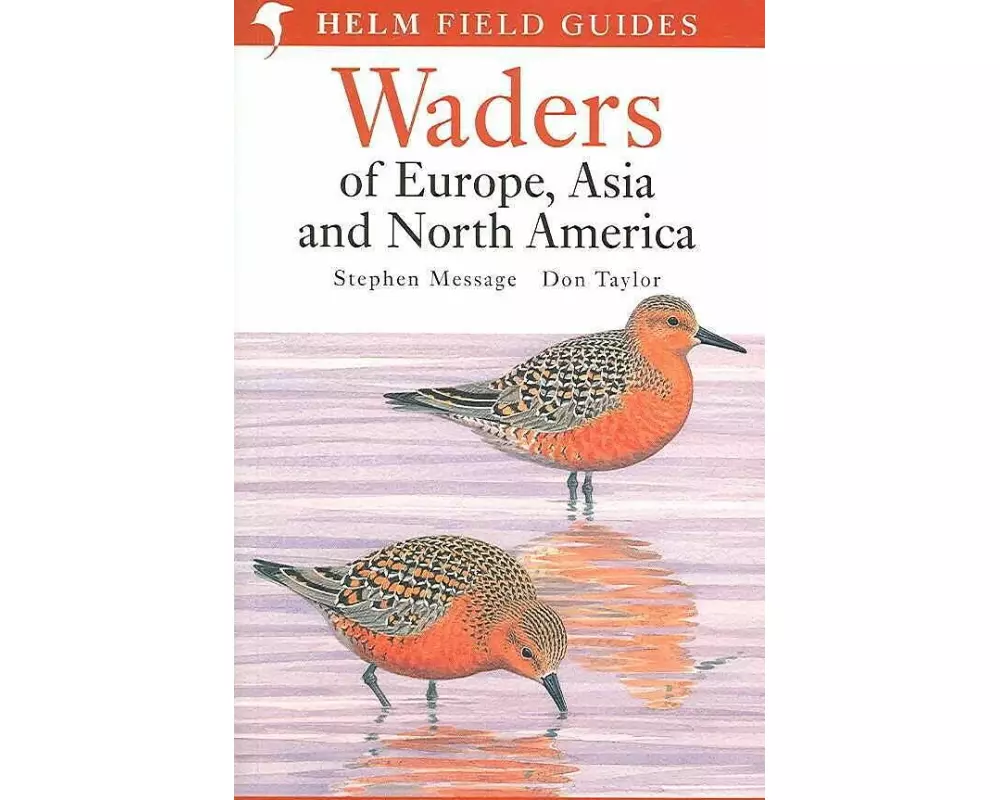 Field Guide to Waders of Europe, Asia and North America