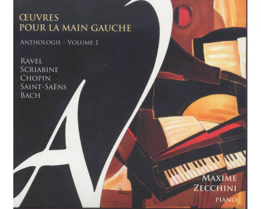 Oeuvres Pour La Main Gauche Vol.1