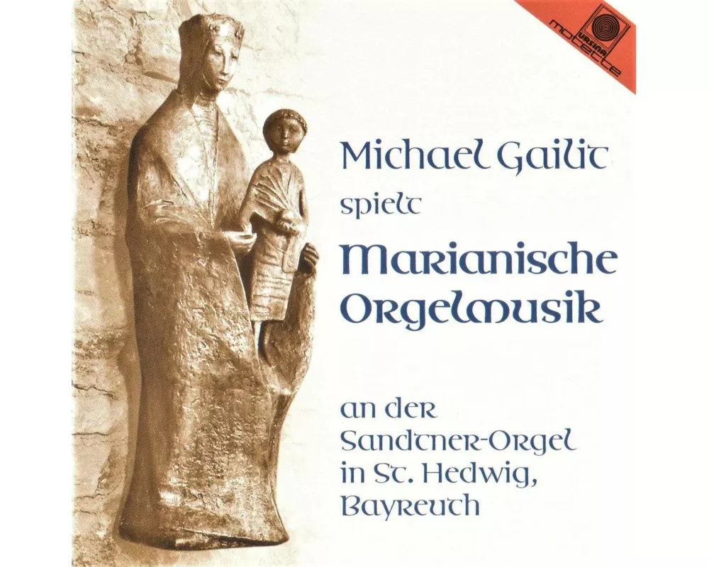Marianische Orgelmusik;Sandtner-Orgel