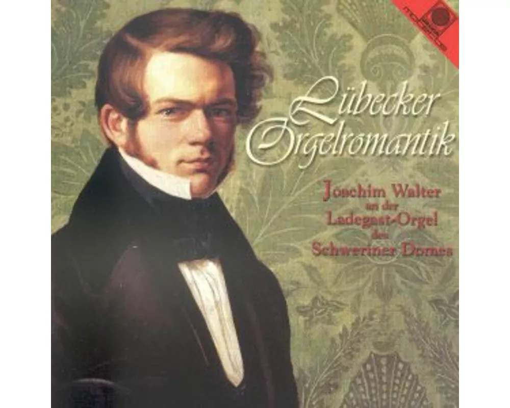 Lübecker Orgelromantik;Ladegast-Orgel