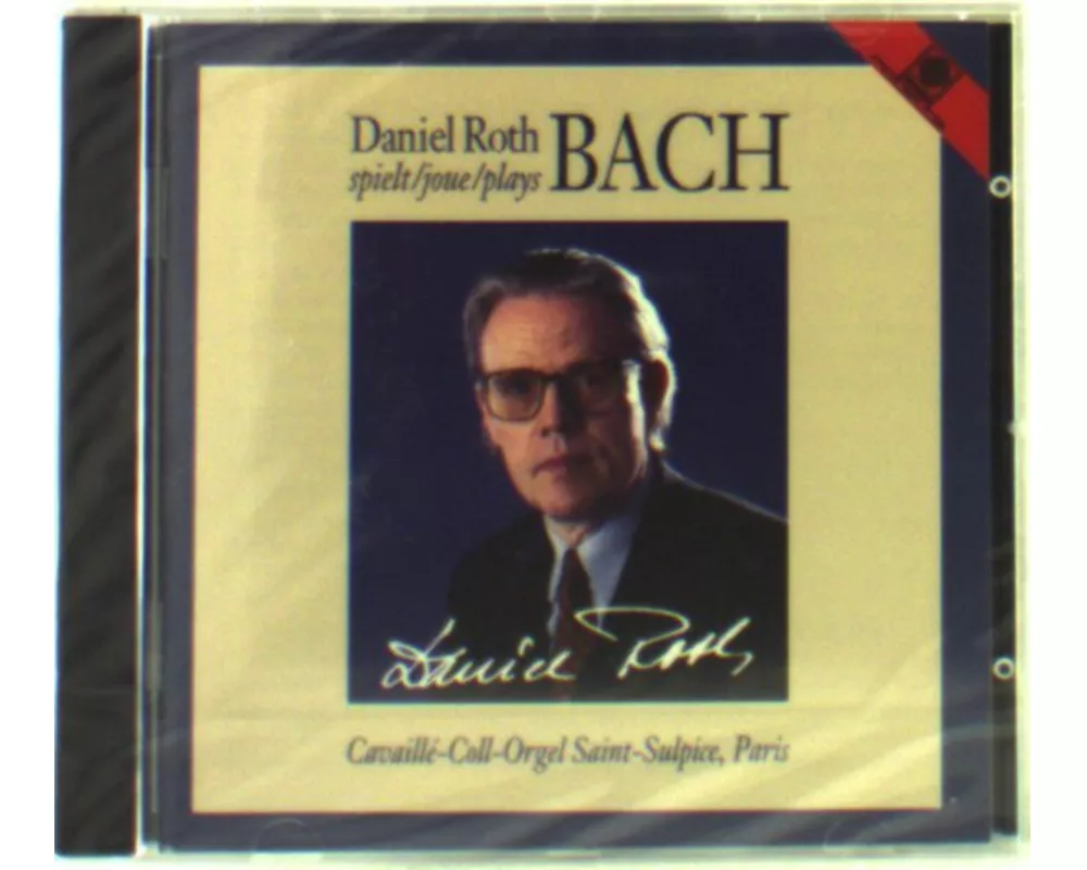Daniel Roth Spielt Bach;Cavaille-Coll-