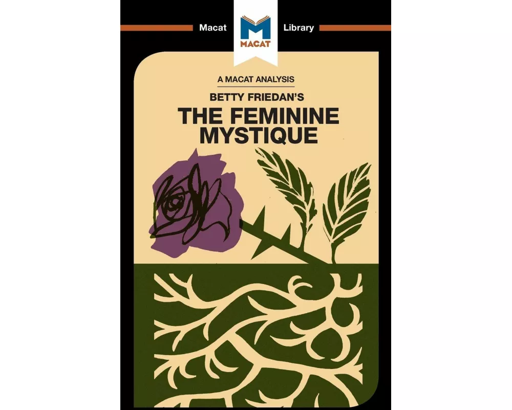 An Analysis of Betty Friedan's The Feminine Mystique