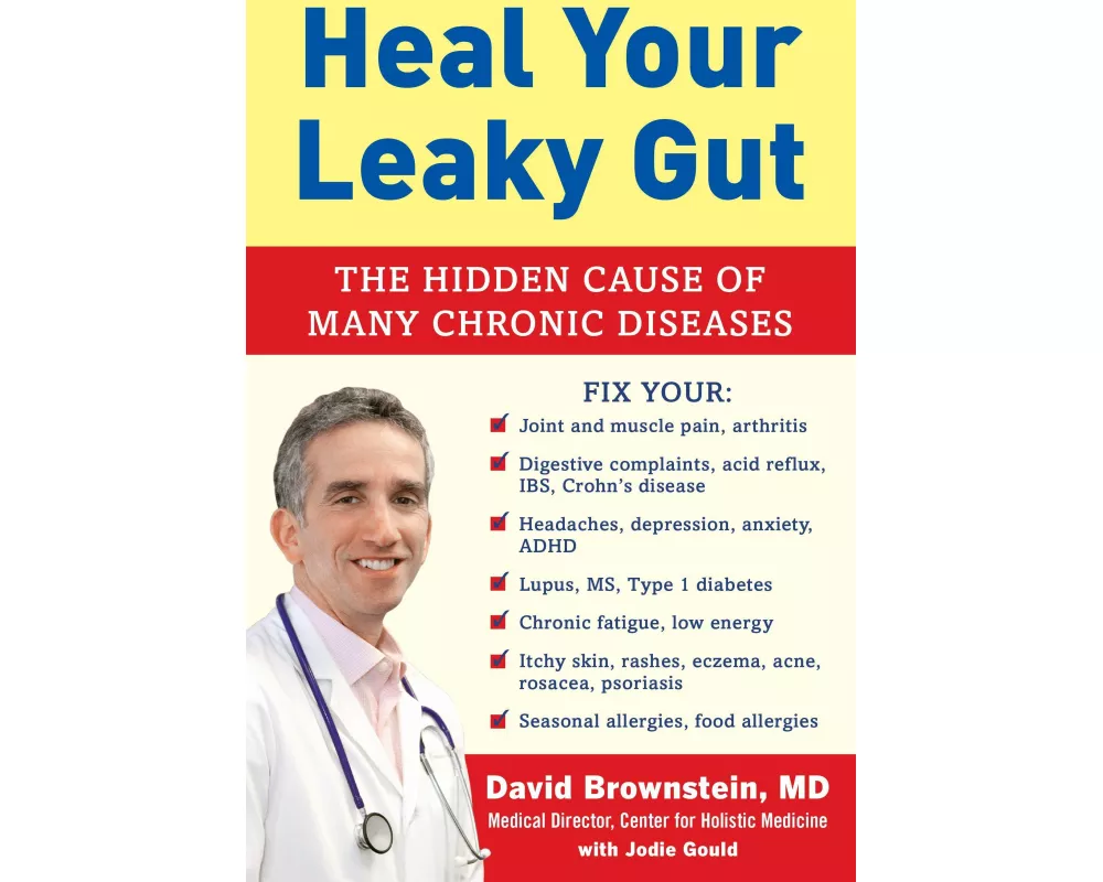 Heal Your Leaky Gut