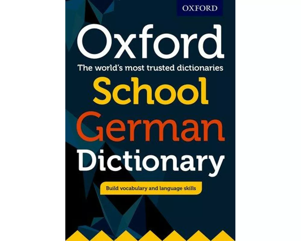 Oxford School German Dictionary