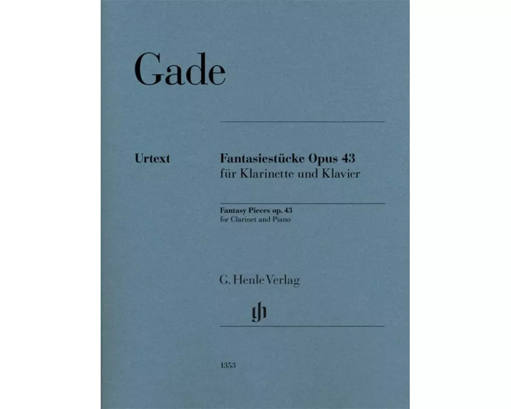 Fantasiestücke op. 43 für Klarinette und Klavier