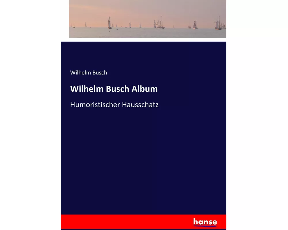 Wilhelm Busch Album