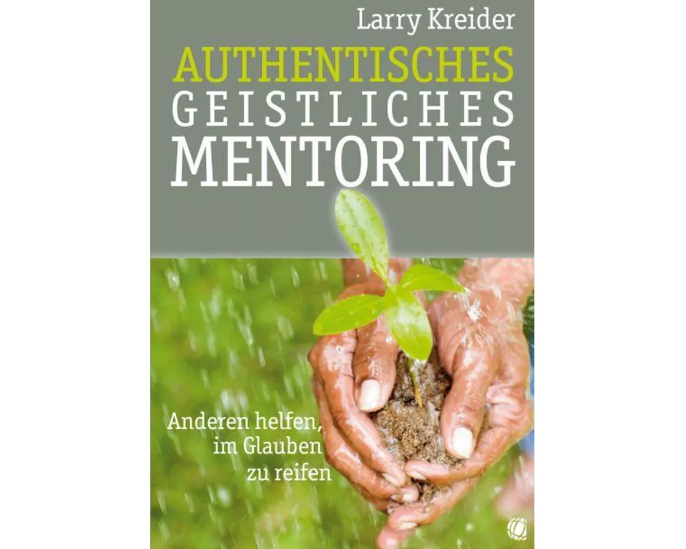 Authentisches geistliches Mentoring
