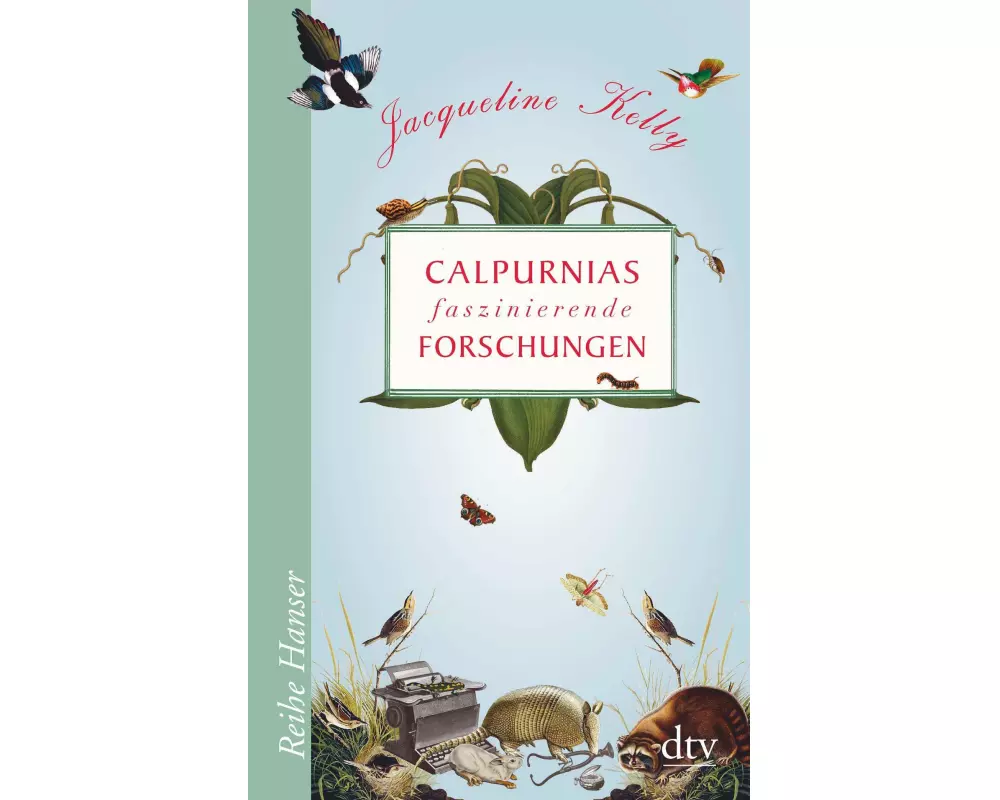 Calpurnias faszinierende Forschungen