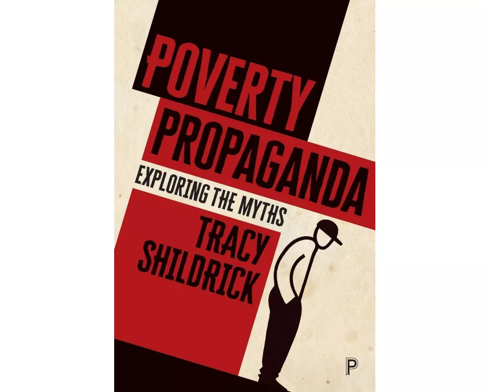 Poverty Propaganda